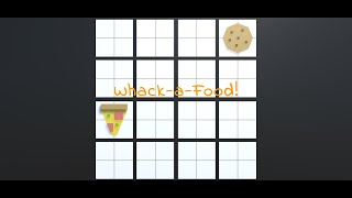 Whack a Food! (Challenge 5 - Whack-a-Food)