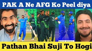 pakistan shaheen vs afghanistan cricket reaction | pathan bhai | pak vs afg warm up match