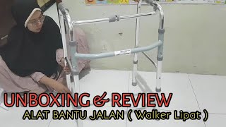 REVIEW ALAT BANTU JALAN |TONGKAT WALKER LIPAT