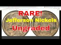 UNGRADED Circulated Nickels Worth Money RARE Jefferson Nickels Found In Change