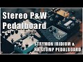 Stereo Praise & Worship Pedalboard 2021| Strymon Iridium | Hx Stomp