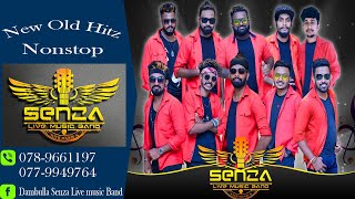 හැමොම හොයපු Senza අපේ new old Hitz nonstop එක./Dambulla Senza New Old Hitz Nonstop_ 078-9661197