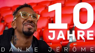 Thank you, Jérôme! 10 years at FC Bayern
