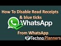 How to Disable Blue Ticks Read Receipts in WhatsApp