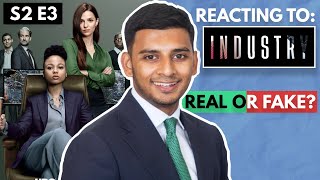 Ex-Goldman Sachs REACTS to 'Industry' S2E3 (Investment Banking Series)