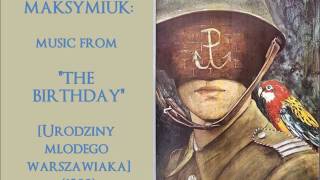 Jerzy Maksymiuk: Urodziny młodego warszawiaka - The Birthday (1980)