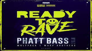 Armin van Buuren x W&W vs Warp Brothers & Wolfpack - Ready To Rave vs Phatt Bass 2016 (AvB Mashup)
