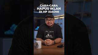 Cara-Cara Hapus Iklan Di HP Xiaomi! #shorts