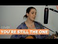 YOU'RE STILL THE ONE Shania Twain (Cover) | Jennifer Glatzhofer