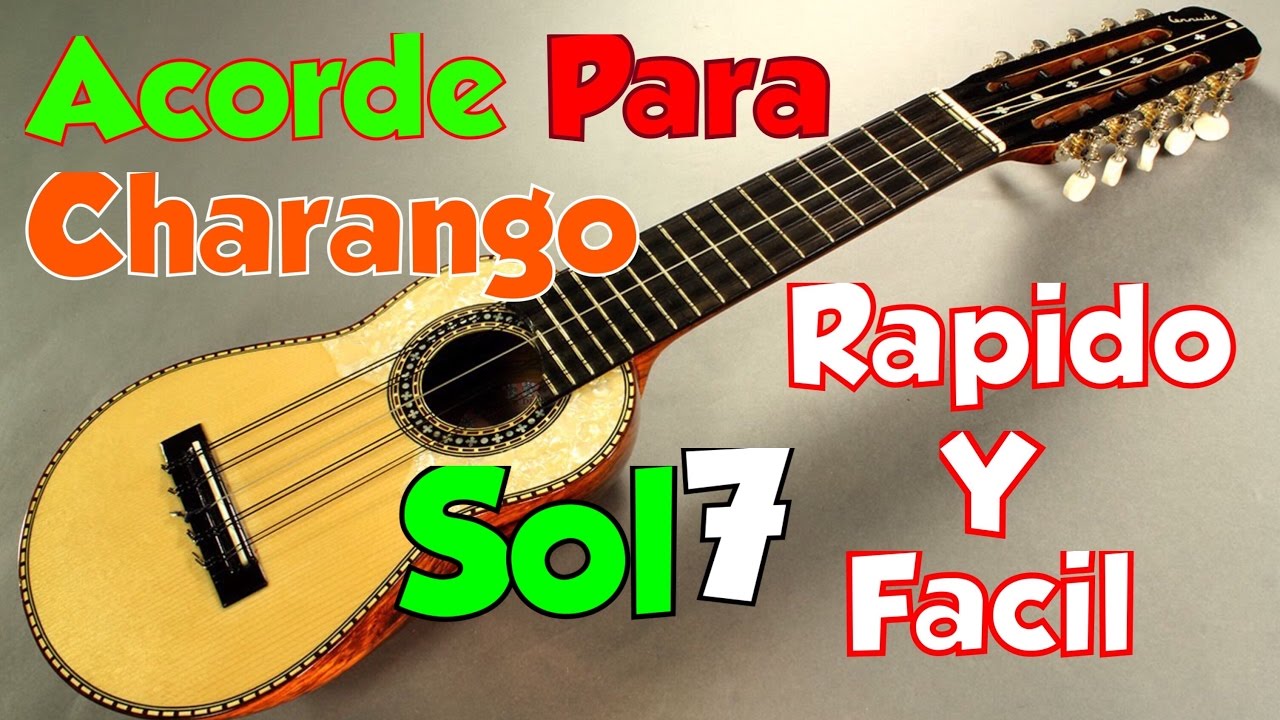 Acorde Para Charango Sol7 - YouTube