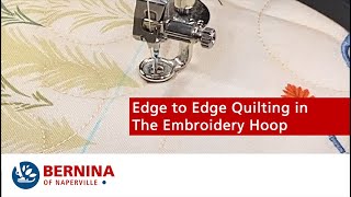 Machine Embroidery: Edge to Edge Quilting