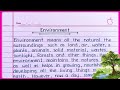 Essay on Environment in English || Environment essay writing in English || Environment ||