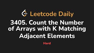 3405. Count the Number of Arrays with K Matching Adjacent Elements | Leetcode Daily - Python