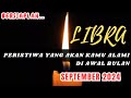 LIBRA 👀 Bersiaplah !! Peristiwa Yang Akan Kamu Alami Di Awal Bulan 