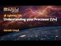 Lightning Talk: - Understanding your Processor (1/n) - Gareth Lloyd - ACCU 2024