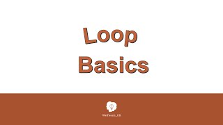 Loop Basics 080916