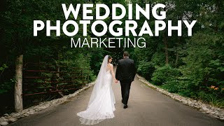 Wedding Photography Marketing