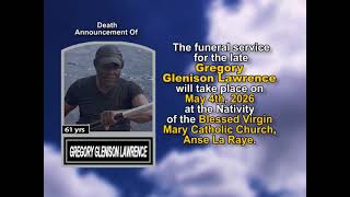 Gregory Glenison Lawrence ~ Medium Obituary
