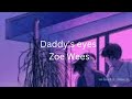 Zoe Wees - daddy's eyes (lyric video)