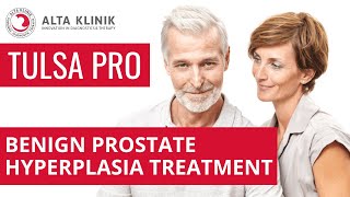 Benign Prostate Hyperplasia Treatment - TULSA PRO Prostate enlargement Therapy [NEW Technology 2020]