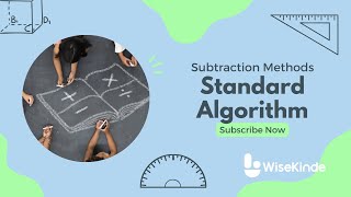 Subtraction Using the Standard Algorithm 4th Grade Level