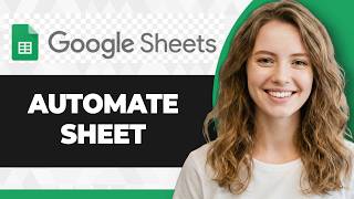 How to Automate Google Sheets with Apps Script (2026 Guide)