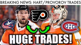 🔴 LIVE: CARTER HART & IVAN PROVOROV TRADED BY FLYERS! (NHL News Today Rumors & Habs Live Stream)