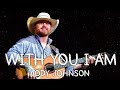 Cody Johnson - With You I Am  (Song)