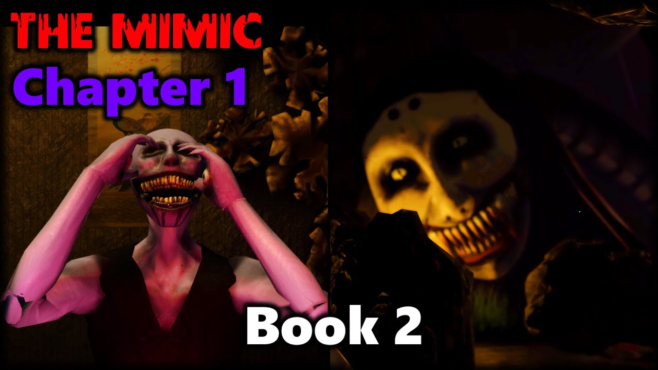 The Mimic Book 2 - Chapter 1 (Full Walkthrough) - Roblox - YouTube