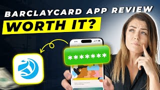 Barclaycard App Review 2025 | Pros and Cons – Honest & Unbiased