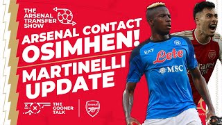 The Arsenal Transfer Show EP391: Victor Osimhen, Gabriel Martinelli, Charlie Patino & More!