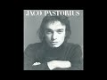 09  Jaco Pastorius - Forgotten Love