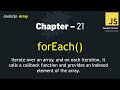 JavaScript - 21 | Let's Master forEach() Together! 🤝 An Interactive JavaScript Array Tutorial