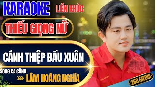 NHẠC TẾT 2025 - CÁNH THIỆP ĐẦU XUÂN KARAOKE - Song Ca Cùng Lâm Hoàng Nghĩa | Thiếu Giọng Nữ