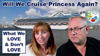 Is a Princess Cruise Your Perfect Voyage? Discover Our Top 5 LOVES and 3 Things We'd Change