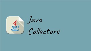 Java Collectors
