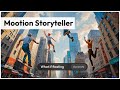 Mootion Storyteller Launch!