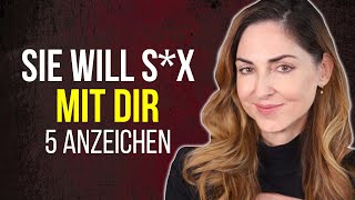 5 Anzeichen, dass eine Frau mit dir schlafen will