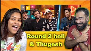 Round 2 Hell Roast on Thugesh Show | The S2 Life Reaction