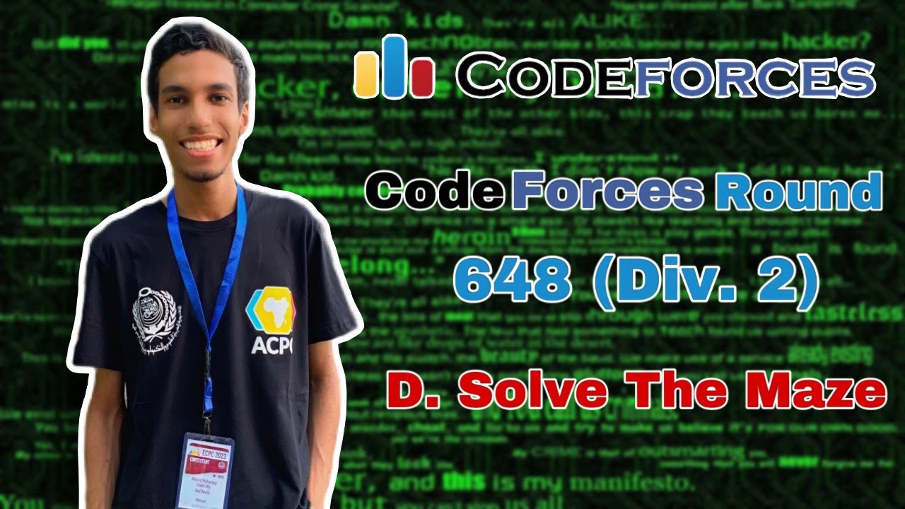 Codeforces Round 648 Div 2 D Solve The Maze Youtube