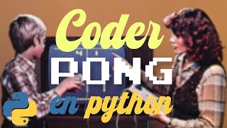 Comment coder ce jeu iconique en 35 minutes (Python)