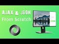 PHP Ajax & JSON From Scratch