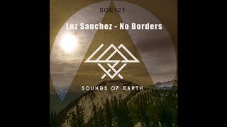 SOE121 Luz Sanchez - RVRS Nation (Original Mix)