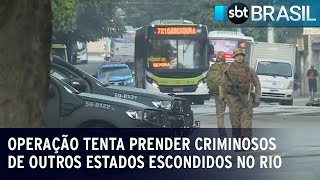 Operação tenta prender criminosos de outros estados escondidos no Rio | SBT Brasil (16/05/23)