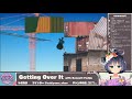 【getting over it】ひぅﾞ、やら゛！堕ちたくない！ぉﾞッ【vtuber】