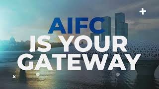 Astana International Financial Centre (AIFC): Where Global Finance Meets Innovation