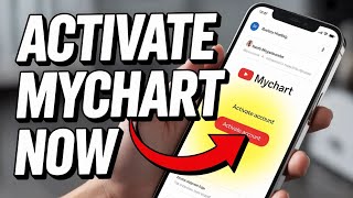 How to activate MyChart - Step by Step