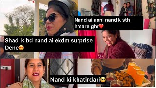 Nand ki shadi k bd  Achanak se ake dia  Inhone aisa surprise 🥰 Pheli br akele ghr ai❤️