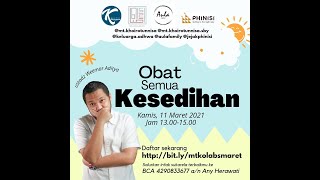 Obat Semua Kesedihan Oleh Ustadz Weemar Aditya