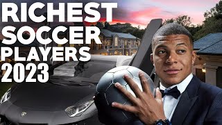 TOP 10 RICHEST FOOTBALL PLAYERS (2023 - 2024)